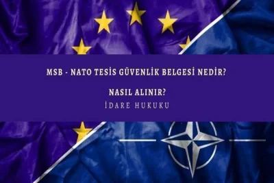 Türkiye’de MİLLİ / NATO Gizli Tesis Güvenlik Belgesi Hizmeti