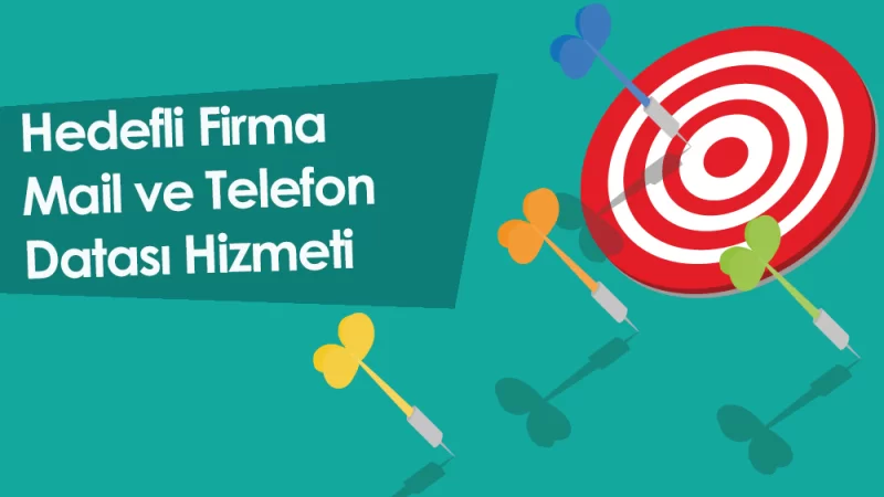 Hedefli Firma Mail ve Telefon Datası